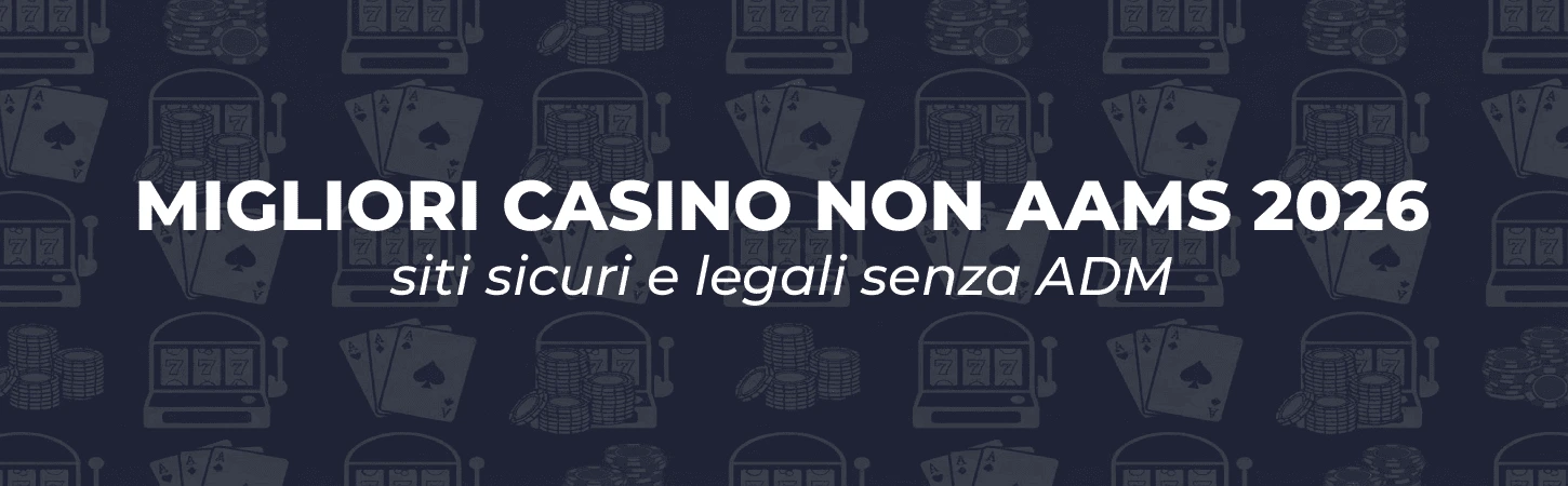 Casino non AAMS